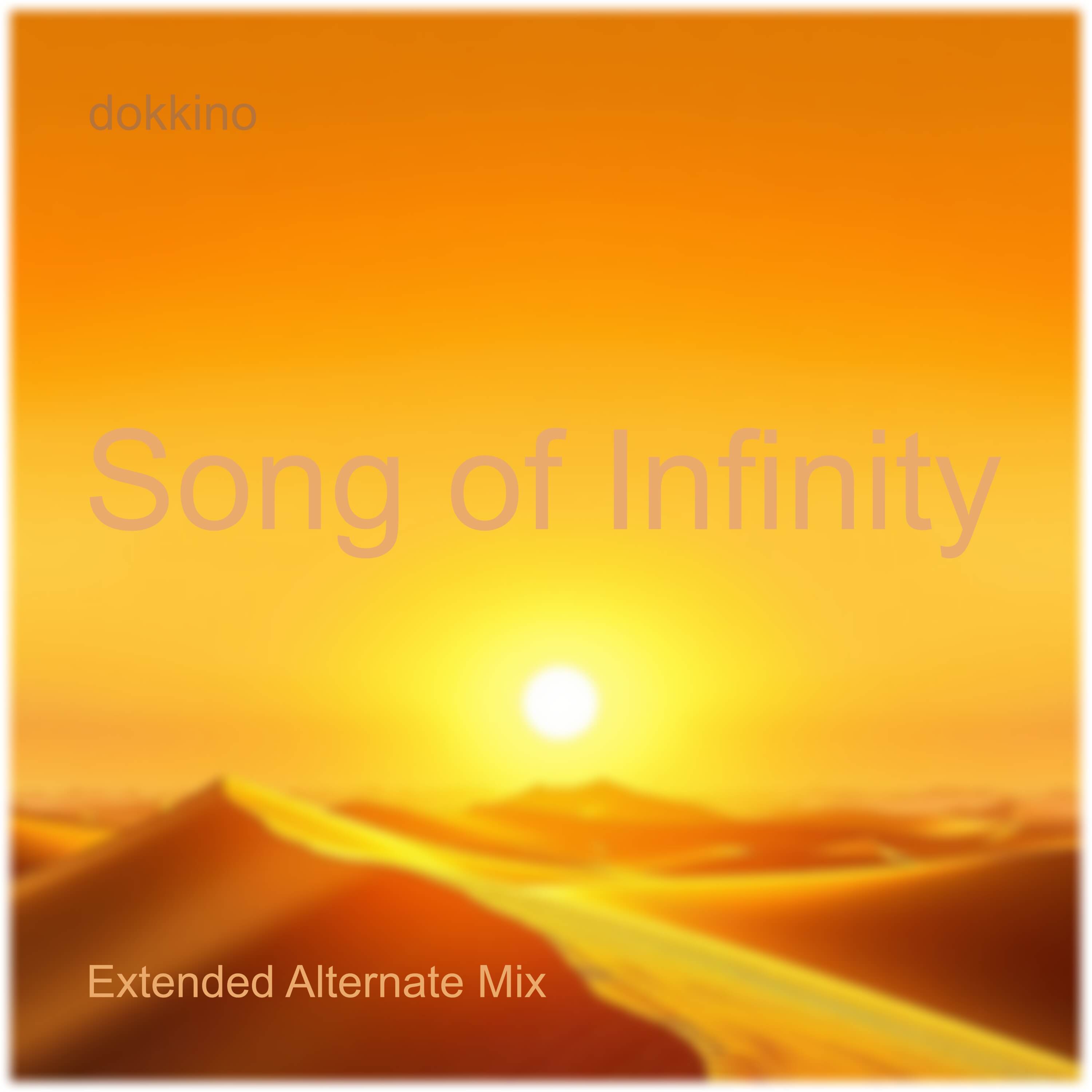 Song of Infinity (Extended Alternate Mix)